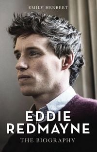Produktbild: Eddie Redmayne - The Biography