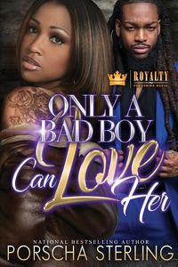 Produktbild: Only a Bad Boy Can Love Her
