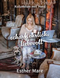 Produktbild: Scharf, ehrlich, liebevoll