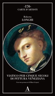 Produktbild: Viatico per cinque secoli di pittura veneziana