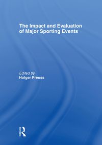 Produktbild: The Impact and Evaluation of Major Sporting Events
