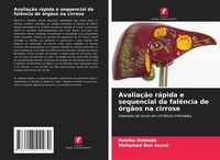 Produktbild: Avalia&ccedil;&atilde;o r&aacute;pida e sequencial da fal&ecirc;ncia de &oacute;rg&atilde;os na cirrose
