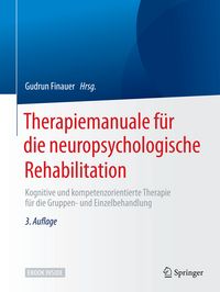 Produktbild: Therapiemanuale f&uuml;r die neuropsychologische Rehabilitation