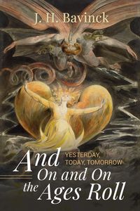 Produktbild: And On and On the Ages Roll