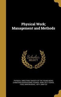 Produktbild: Physical Work; Management and Methods