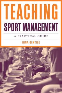 Produktbild: Teaching Sport Management: A Practical Guide