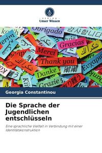 Produktbild: Die Sprache der Jugendlichen entschl&uuml;sseln