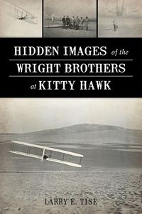 Produktbild: Hidden Images of the Wright Brothers at Kitty Hawk