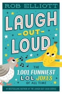 Produktbild: Laugh-Out-Loud: The 1,001 Funniest Lol Jokes of All Time