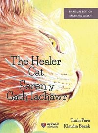 Produktbild: The Healer Cat / Seren y Gath Iach&auml;wr