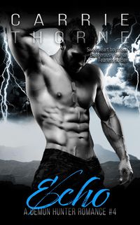 Produktbild: Echo (A Demon Hunter Romance, #4)
