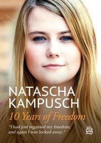 Bild vom Artikel 10 Years of Freedom vom Autor Natascha Kampusch