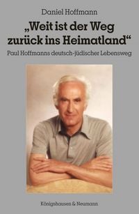 Produktbild: &bdquo;Weit ist der Weg zur&uuml;ck ins Heimatland&ldquo;