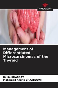 Produktbild: Management of Differentiated Microcarcinomas of the Thyroid