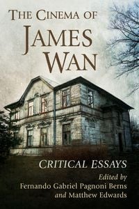 Produktbild: The Cinema of James Wan