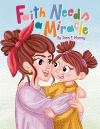 Produktbild: Faith Needs A Miracle