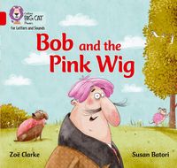 Produktbild: Bob and the Pink Wig