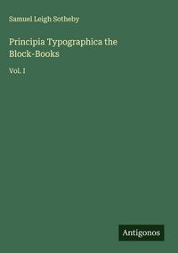 Produktbild: Principia Typographica the Block-Books