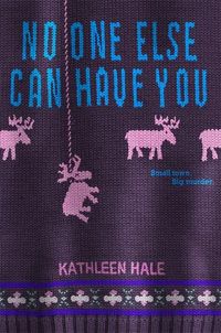Produktbild: Hale, K: No One Else Can Have You