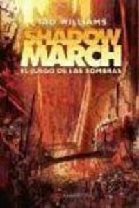 Bild vom Artikel Shadowmarch : el juego de las sombras vom Autor Tad Williams