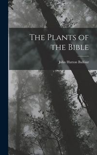 Produktbild: The Plants of the Bible
