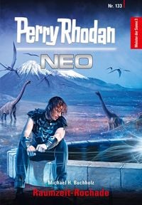 Produktbild: Perry Rhodan Neo 133: Raumzeit-Rochade