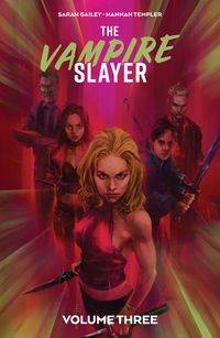Produktbild: Gailey, S: Vampire Slayer Vol. 3