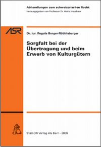 Produktbild: Sorgfalt bei der &Uuml;bertragung und beim Erwerb von Kulturg&uuml;tern