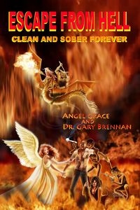 Produktbild: Escape from Hell: Clean and Sober Forever