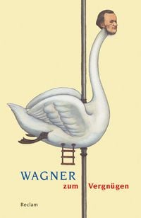 Produktbild: Wagner zum Vergn&uuml;gen