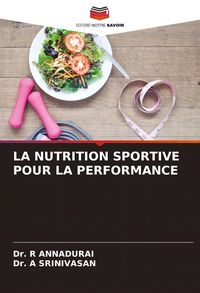Produktbild: La Nutrition Sportive Pour La Performance
