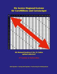 Produktbild: Die besten Diagonal-Systeme f&uuml;r EuroMillions und EuroJackpot