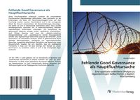 Produktbild: Fehlende Good Governance als Hauptfluchtursache