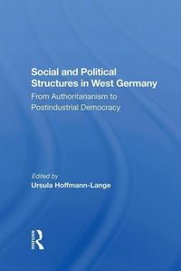 Produktbild: Hoffmann-lange, U: Social And Political Structures In West G
