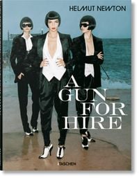 Bild vom Artikel Helmut Newton. A Gun for Hire vom Autor Matthias Harder