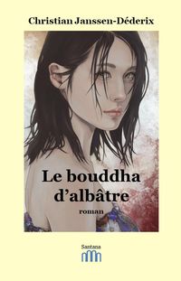 Produktbild: Le bouddha d'alb&acirc;tre