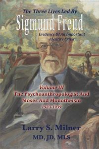 Produktbild: The Three Lives Led By Sigmund Freud