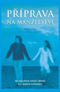 Produktbild: Marriage Preparation Course Guest Manual, Czech Editon