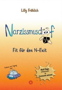 Produktbild: Narzissmusdoof - der doofe Ratgeber, um Red Flags zu erkennen, Gaslighting zu entlarven, frei zu werden