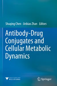 Produktbild: Antibody-Drug Conjugates and Cellular Metabolic Dynamics