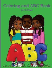 Produktbild: Coloring and ABC Book by J.D.Wright