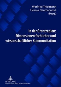 Produktbild: In der Grenzregion: Dimensionen fachlicher und wissenschaftlicher Kommunikation