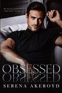Produktbild: Obsessed (A Bully Romance)