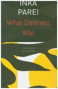 Produktbild: What Darkness Was