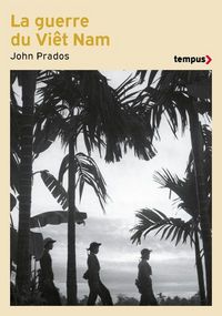 Produktbild: La guerre du Vietnam : 1945-1975