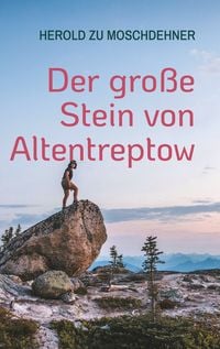 Produktbild: Der gro&szlig;e Stein von Altentreptow