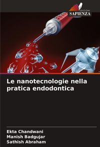 Produktbild: Le nanotecnologie nella pratica endodontica