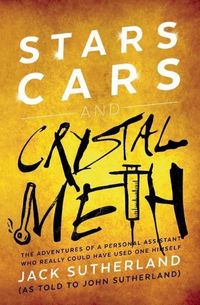 Produktbild: Sutherland, J: Stars, Cars and Crystal Meth