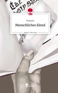 Produktbild: Menschliches Elend. Life is a Story - story.one