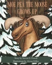 Produktbild: Moe Pea the Moose Grows Up